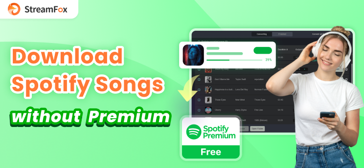 Download Spotify Songs without Premium