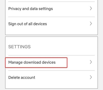 manage download devices | netflix too many downloads